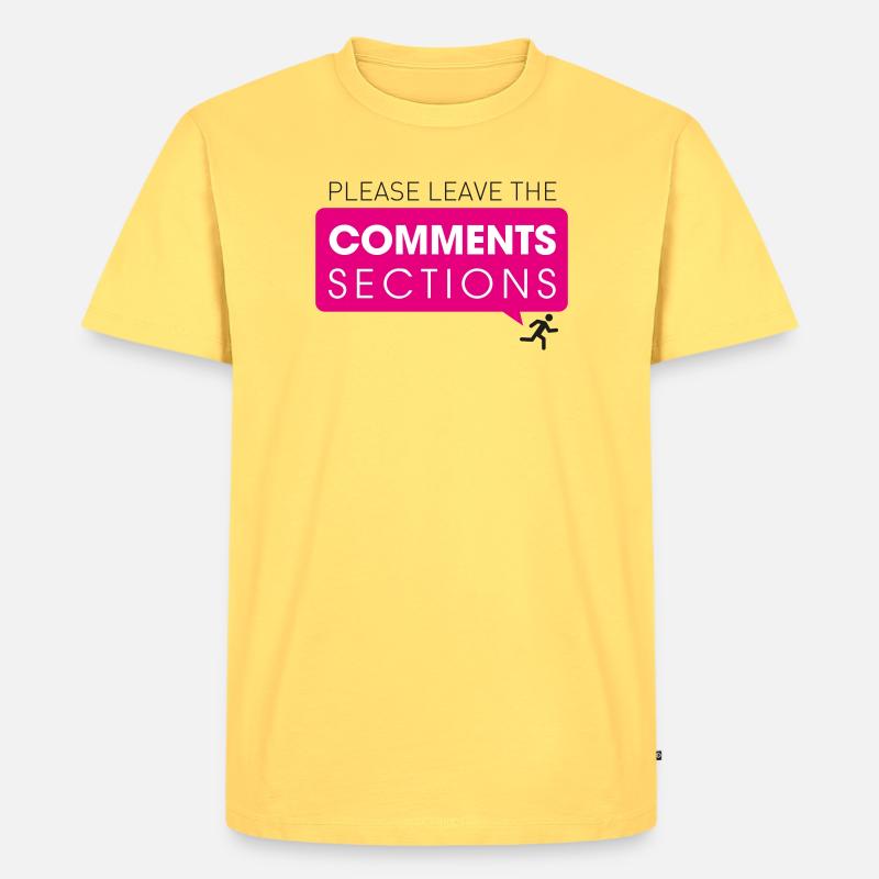 Please Leave The Comments Section - Männer Premium Bio T-Shirt - Pastellgelb