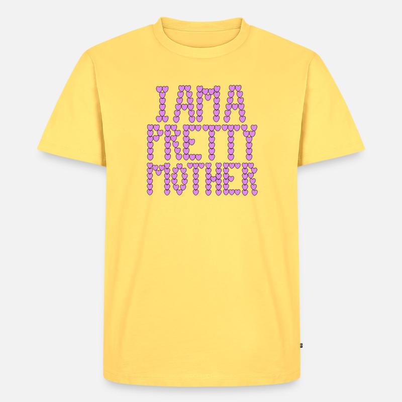 Ich bin eine hübsche Mutter, Typografie. - Männer Premium Bio T-Shirt - Pastellgelb