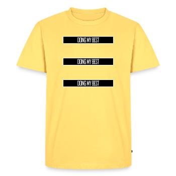Je fais mon meilleur dicton motivant honnête et drôle - T-shirt Premium bio Homme - jaune pastel - Devant - AI Model Male 185 dark (185cm)