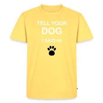 Propriétaires de chiens - « Dis bonjour à ton chien » - T-shirt Premium bio Homme - jaune pastel - Devant - AI Model Male 185 dark (185cm)