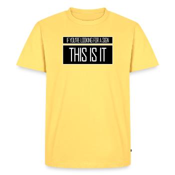 If You're Looking For A Sign This Is It Lustig - Men's Premium Organic T-Shirt - sky yellow - Front - AI Model Male 185 dark (185cm)