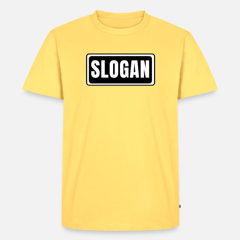 Slogan - Männer Premium Bio T-Shirt - Pastellgelb