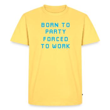Born to Party Forced to Work - Men's Premium Organic T-Shirt - sky yellow - Front - AI Model Male 185 dark (185cm)