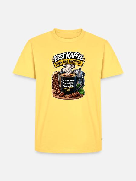 Erst Kaffee, Dann Wichtiges - Männer Premium Bio T-Shirt - Pastellgelb