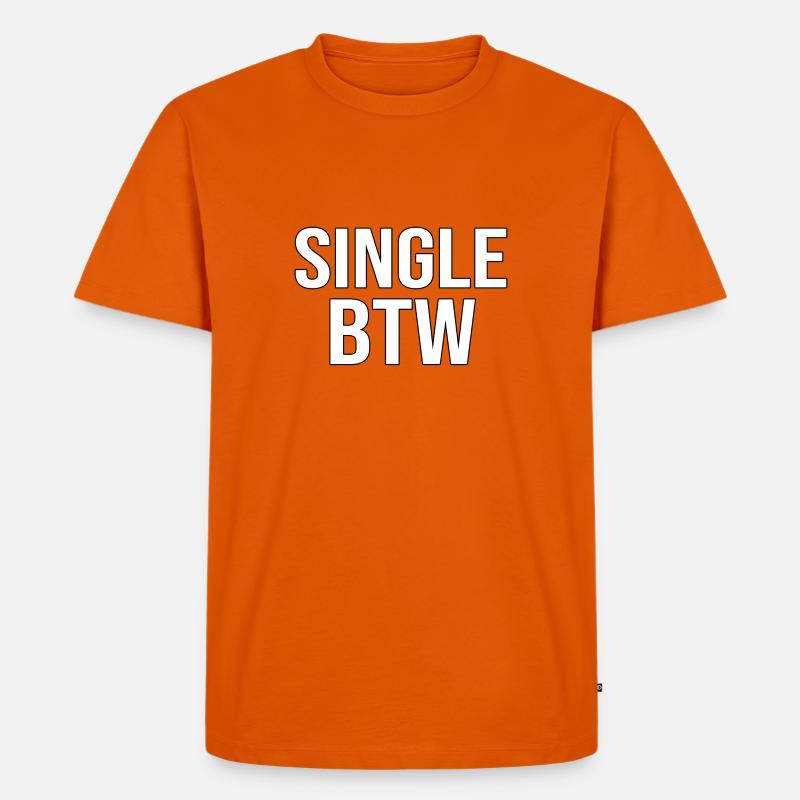 Single BTW Bold Monochrome - Männer Premium Bio T-Shirt - Orange