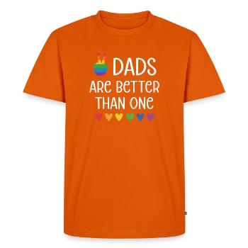 LGBTQ Pride Month - Two Dads Are Better Than One - Men's Premium Organic T-Shirt - orange  - Front - Nico (187cm)