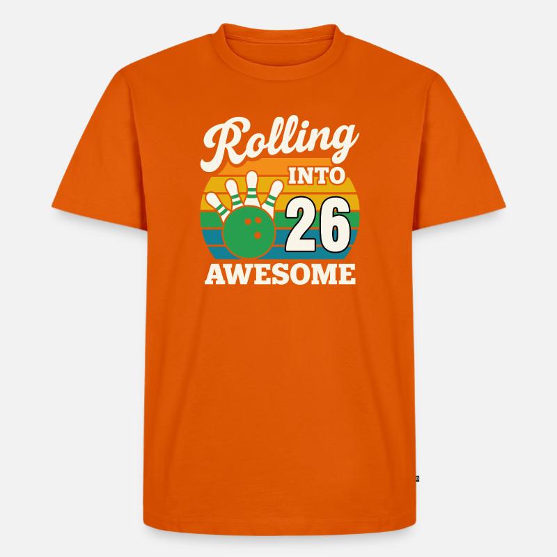 Rolling Into 26 Birthday Design - Männer Premium Bio T-Shirt - Orange 