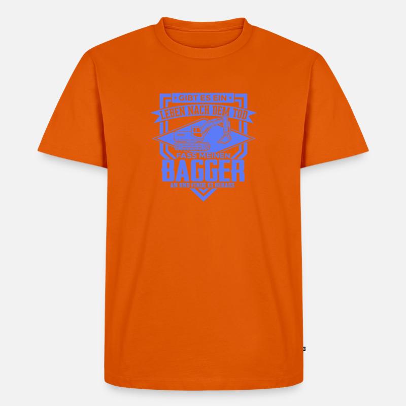 Baggerfahrer Sprüche Baugeräteführer Hochbau - Männer Premium Bio T-Shirt - Orange 