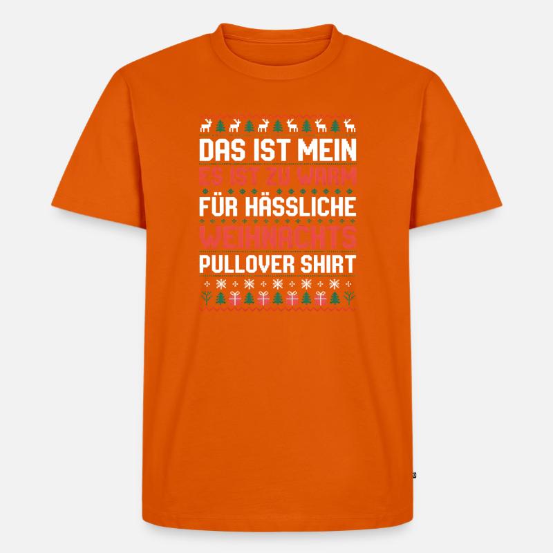 Das ist mein hässlicher Weihnachtspullover - Männer Premium Bio T-Shirt - Orange