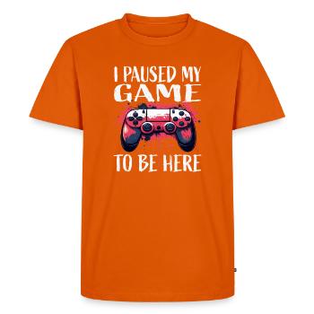 I paused my game Here I am - Men's Premium Organic T-Shirt - orange  - Front - Nico (187cm)