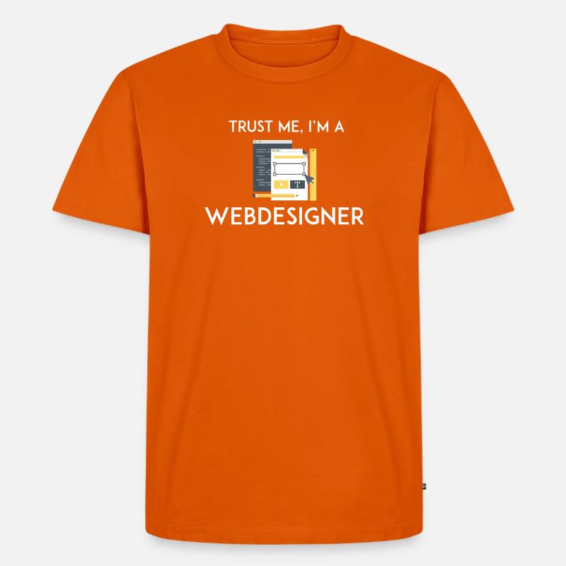 Vertrau mir, ich bin Webdesigner - Männer Premium Bio T-Shirt - Orange 