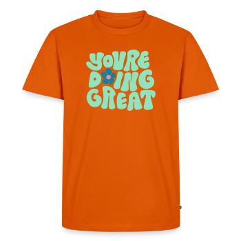 Tu fais une excellente typographie audacieuse et un design positif - T-shirt Premium bio Homme - orange  - Devant - Nico (187cm)