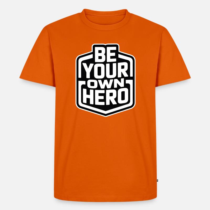 Sei dein eigener Held - Männer Premium Bio T-Shirt - Orange