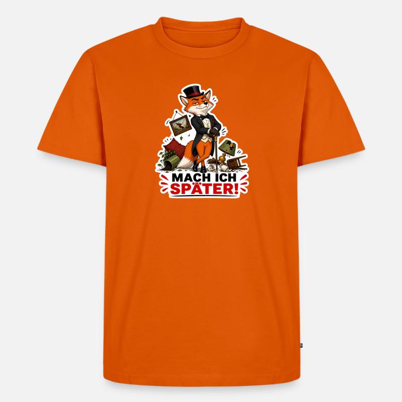 Mach ich später – Frecher Fuchs - Männer Premium Bio T-Shirt - Orange 