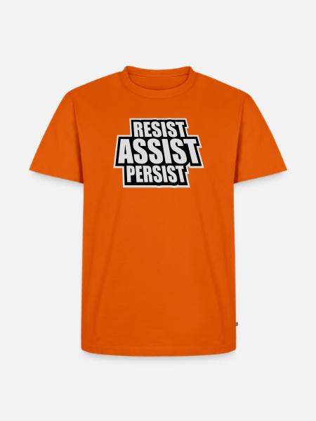 Resist Assist Persist Activism Motivation Logo - Men's Premium Organic T-Shirt - orange