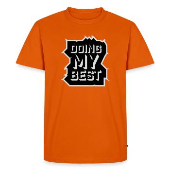 Je fais mon meilleur dicton motivant honnête et drôle - T-shirt Premium bio Homme - orange  - Devant - Nico (187cm)