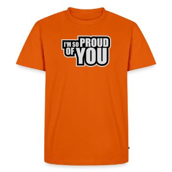 Je suis tellement fier de toi pour t’encourager sincèrement à dire - T-shirt Premium bio Homme - orange  - Devant - Nico (187cm)