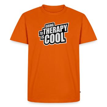 Going To Therapy Is Cool Funny Mentally Healthy - Men's Premium Organic T-Shirt - orange  - Front - Nico (187cm)