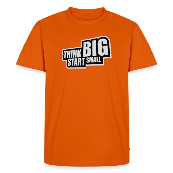 Think Big Start Small Motivation Mindset Growth - Men's Premium Organic T-Shirt - orange  - Front - Nico (187cm)