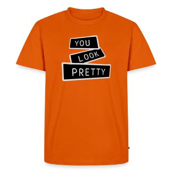 You Look Pretty Funny Complement Self Love Logo - Men's Premium Organic T-Shirt - orange  - Front - Nico (187cm)
