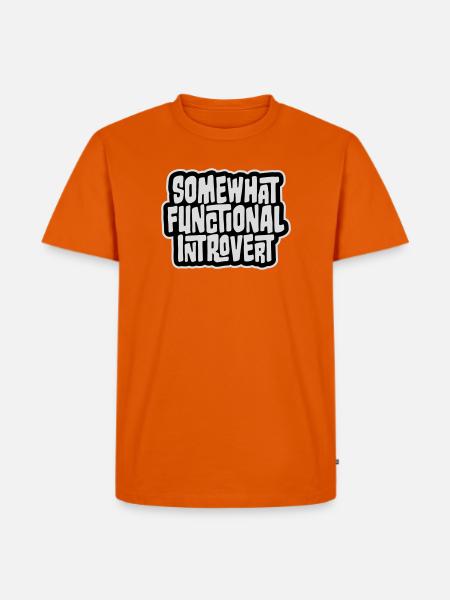 Somewhat Functional Introvert Spruch Logo Text - Männer Premium Bio T-Shirt - Orange