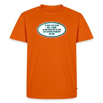Je me fous de ce que les gens pensent de moi - T-shirt Premium bio Homme - orange  - Devant - Nico (187cm)