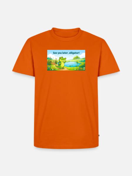 BIS SPÄTER, ALLIGATOR. - Männer Premium Bio T-Shirt - Orange 
