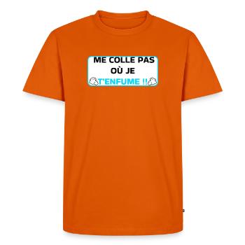 Me colle pas ou je t'enfume  - T-shirt Premium bio Homme - orange  - Devant - Nico (187cm)