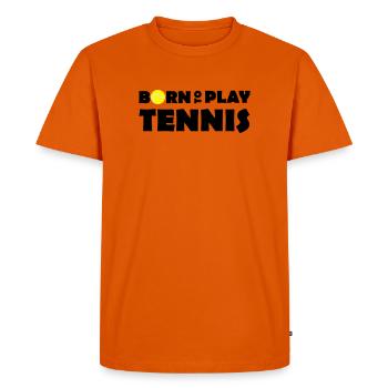 Born to play Tennis - T-shirt Premium bio Homme - orange  - Devant - Nico (187cm)
