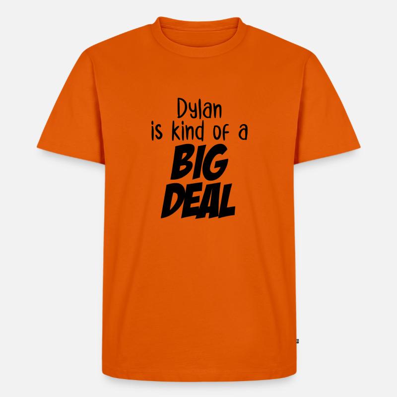 Dylan ist eine große Sache - Männer Premium Bio T-Shirt - Orange
