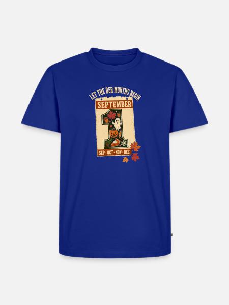 Lass Die Ber-monate Beginnen September - Männer Premium Bio T-Shirt - Royalblau