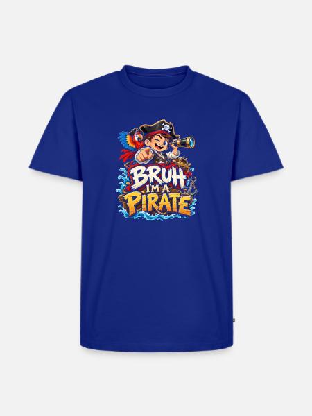 Bruh, ich bin Pirat - Männer Premium Bio T-Shirt - Royalblau