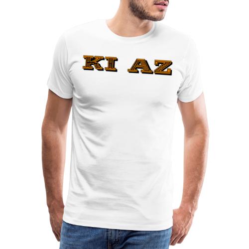 Ki Az - Wer ich - Männer Premium T-Shirt