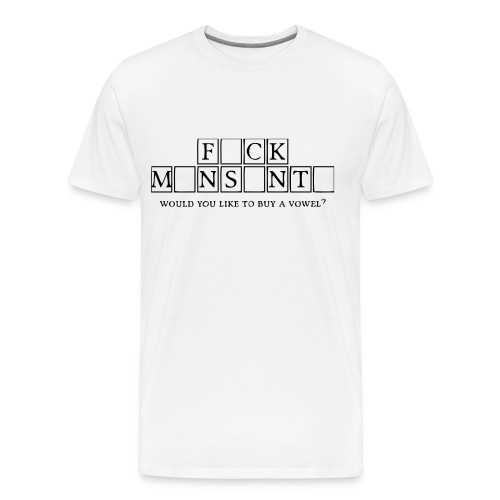 Fck Monsanto - Premium-T-shirt herr