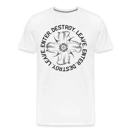 [Enter. Destroy. Leave.] Online Gamer Design - Men's Premium T-Shirt