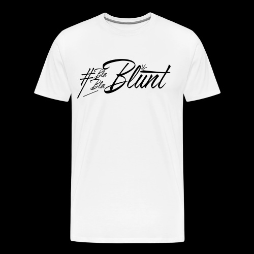 #BlaBlaBlunt . Say less , create more ! - Men's Premium T-Shirt