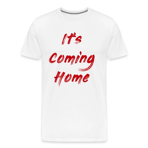England It's Cominng Home Merch V1.0 - Men's Premium T-Shirt