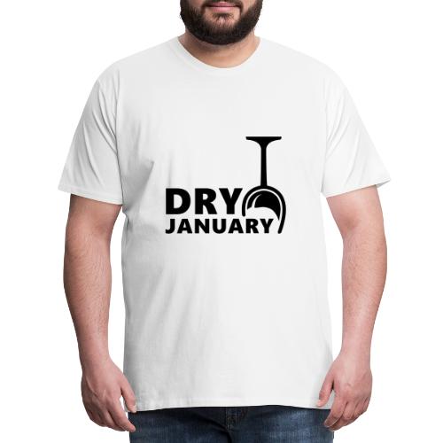 Dry january, één maand geen alcohol te drinken - Mannen Premium T-shirt