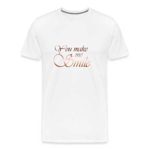 You make me Smile - Mannen Premium T-shirt