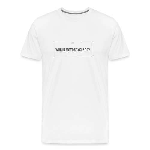 World Motorcycle Day 2016 Official T-Shirt ~ White - Men's Premium T-Shirt
