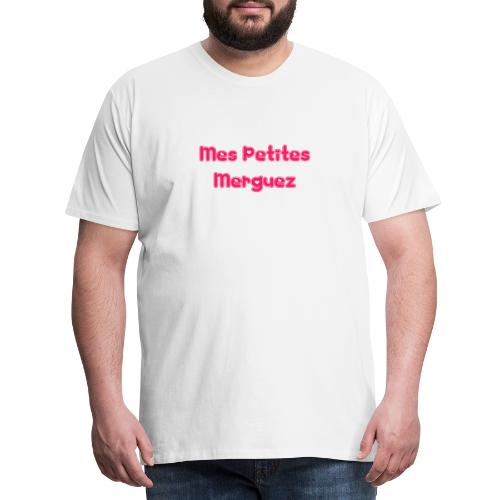 Mes Petites Merguez - T-shirt Premium Homme
