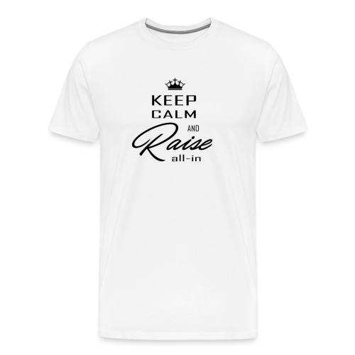 keep calm black - T-shirt Premium Homme