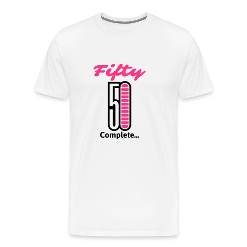 Fifty Complete... - Männer Premium T-Shirt