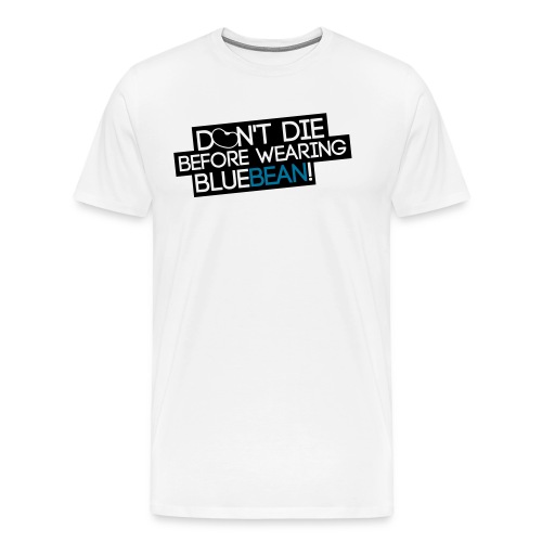 dontdiebeforelogo - Männer Premium T-Shirt