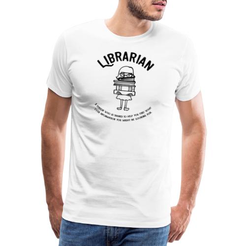 0329 książek Zabawny mówiąc bibliotekarz - Koszulka męska Premium