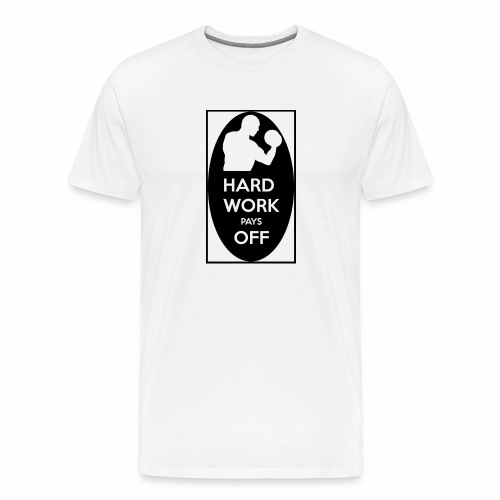 hard work pays off 2 cup.jpg - Men's Premium T-Shirt