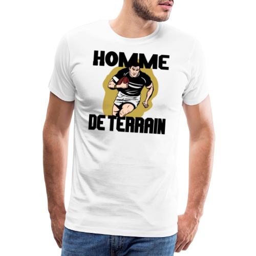 HOMME DE TERRAIN ! (Rugby) - Men's Premium T-Shirt