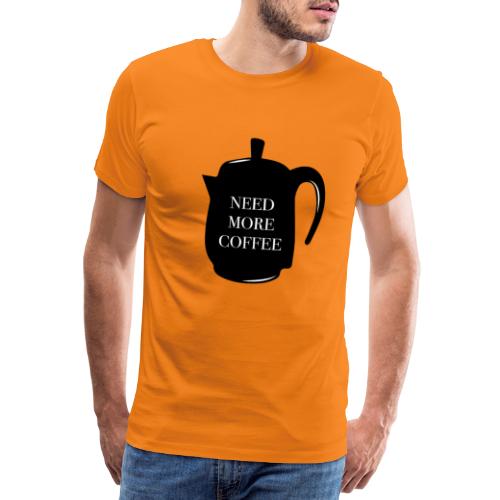 Necesito más café - Camiseta premium hombre