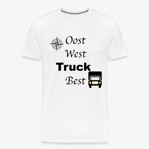 Oost West Truck Best - Mannen Premium T-shirt
