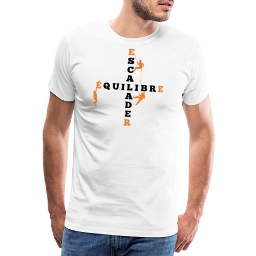 L'ESCALADE, C'EST MON ÉQUILIBRE ! (noir) - T-shirt Premium Homme